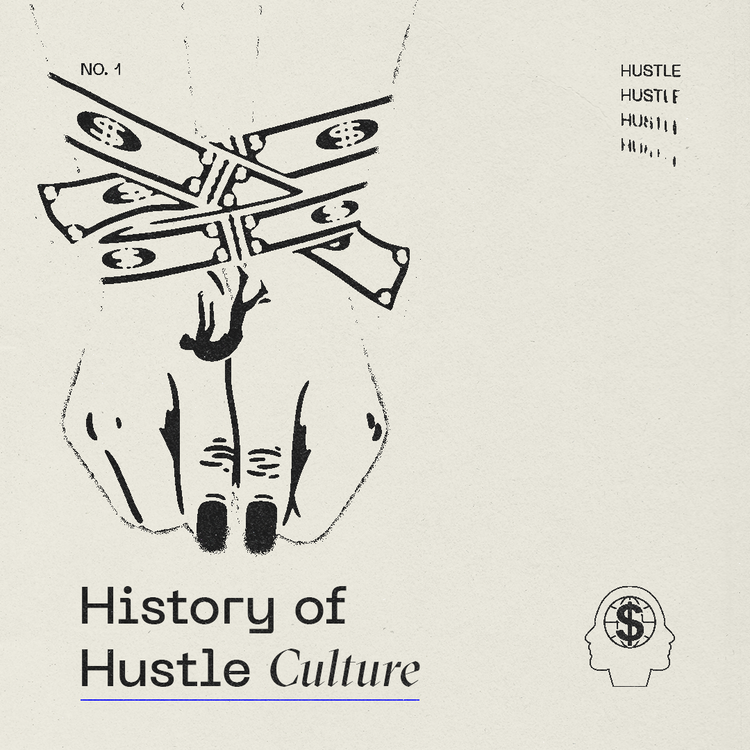 The Rise and Fall of Hustle Culture: A Century of Grinding